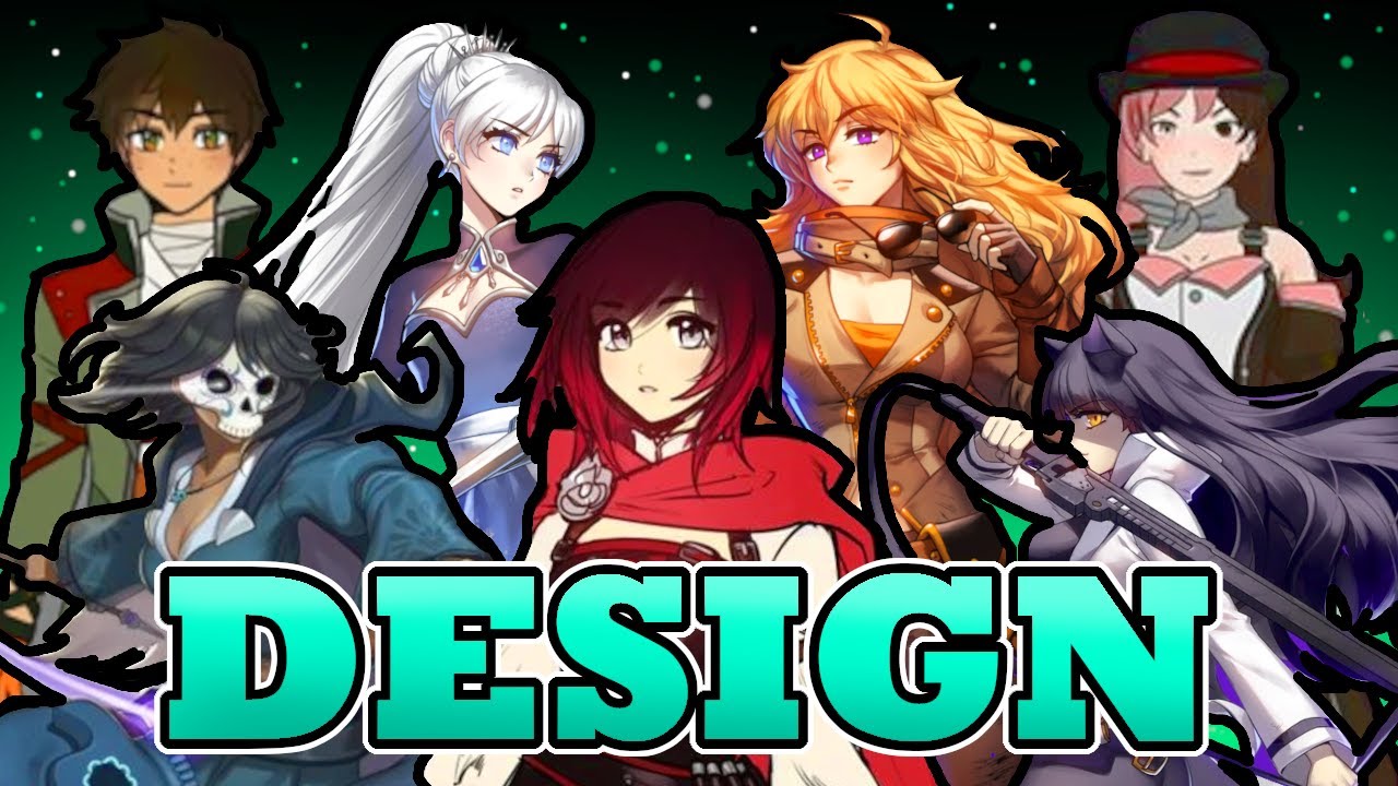 RWBY Character Design Compilation Volumes 4-6 #rwby #characterdesign