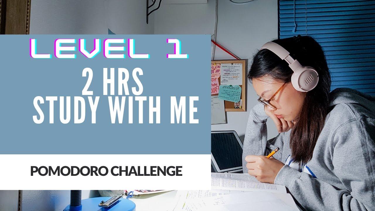 Level 1: 2 Hours STUDY WITH ME (with music) | (25:5 x4 cycles) Pomodoro Session