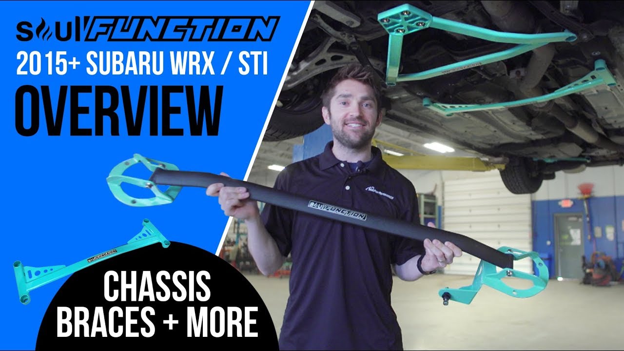 Soul Function Chassis Braces Overview for 2015+ Subaru WRX and STi