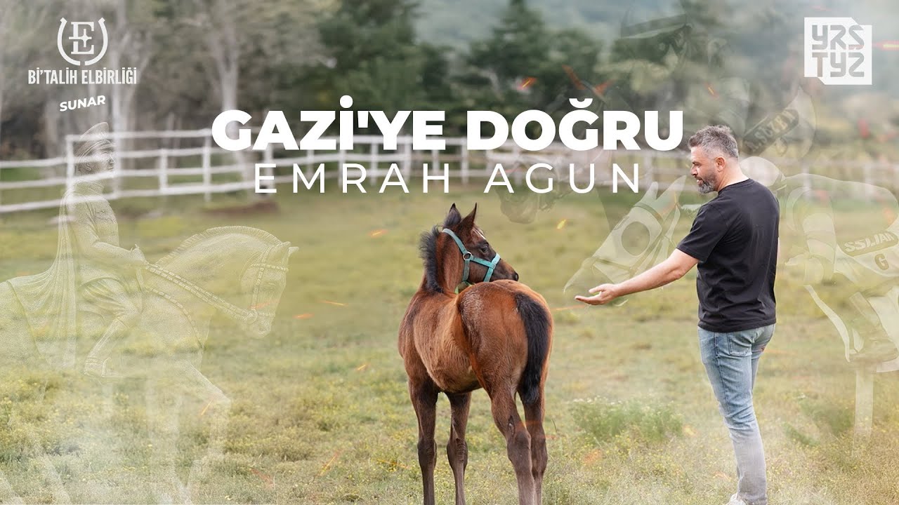 Gazi'ye Doğru Emrah Agun 