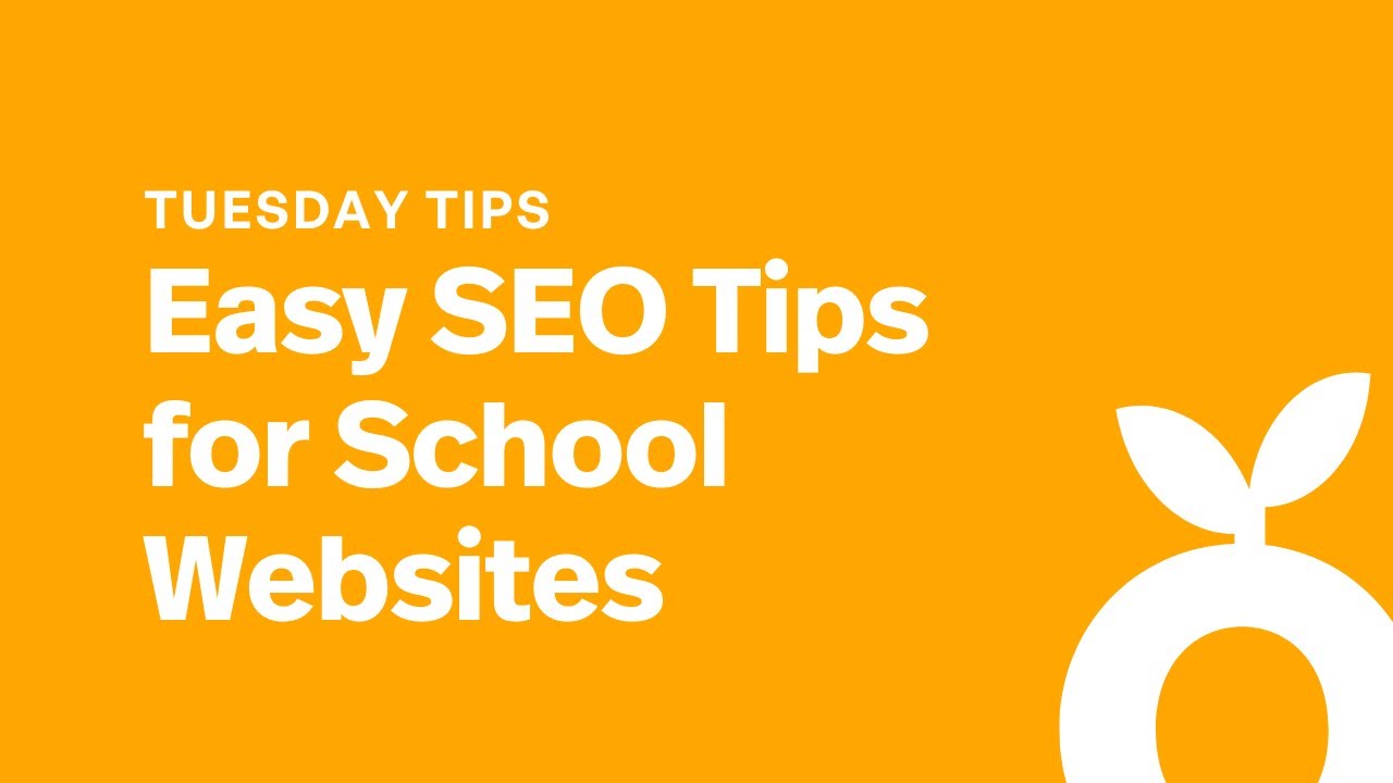 Easy SEO Tips for School Websites
