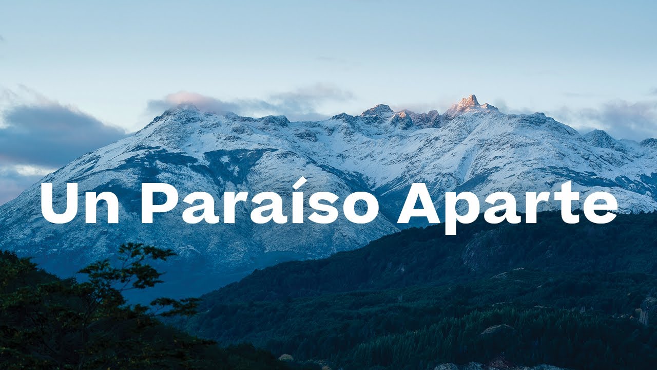 Un Para&iacute;so Aparte - Futaleuf&uacute;, Chile