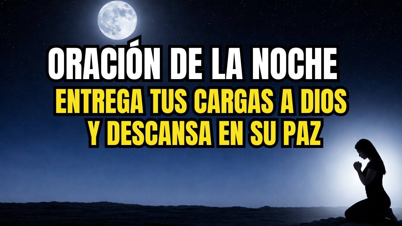 ANTES DE DORMIR, DIOS QUIERE HABLAR CONTIGO