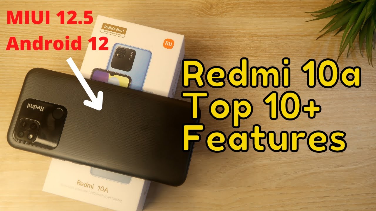 Redmi 10a Top 10+ Features 🔥 MIUI 12.5 Update on Android 12 OS Features 💥