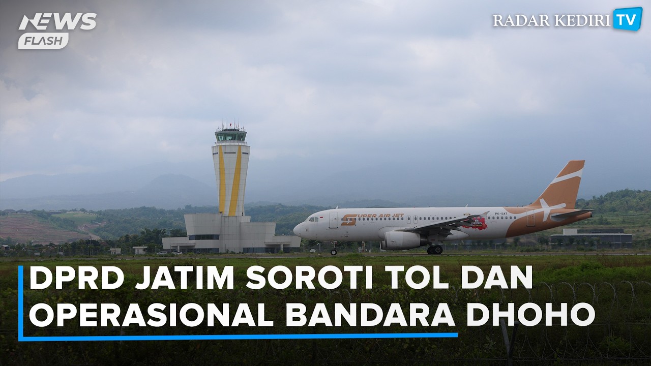 DPRD Jatim Soroti Tol dan Operasional Bandara