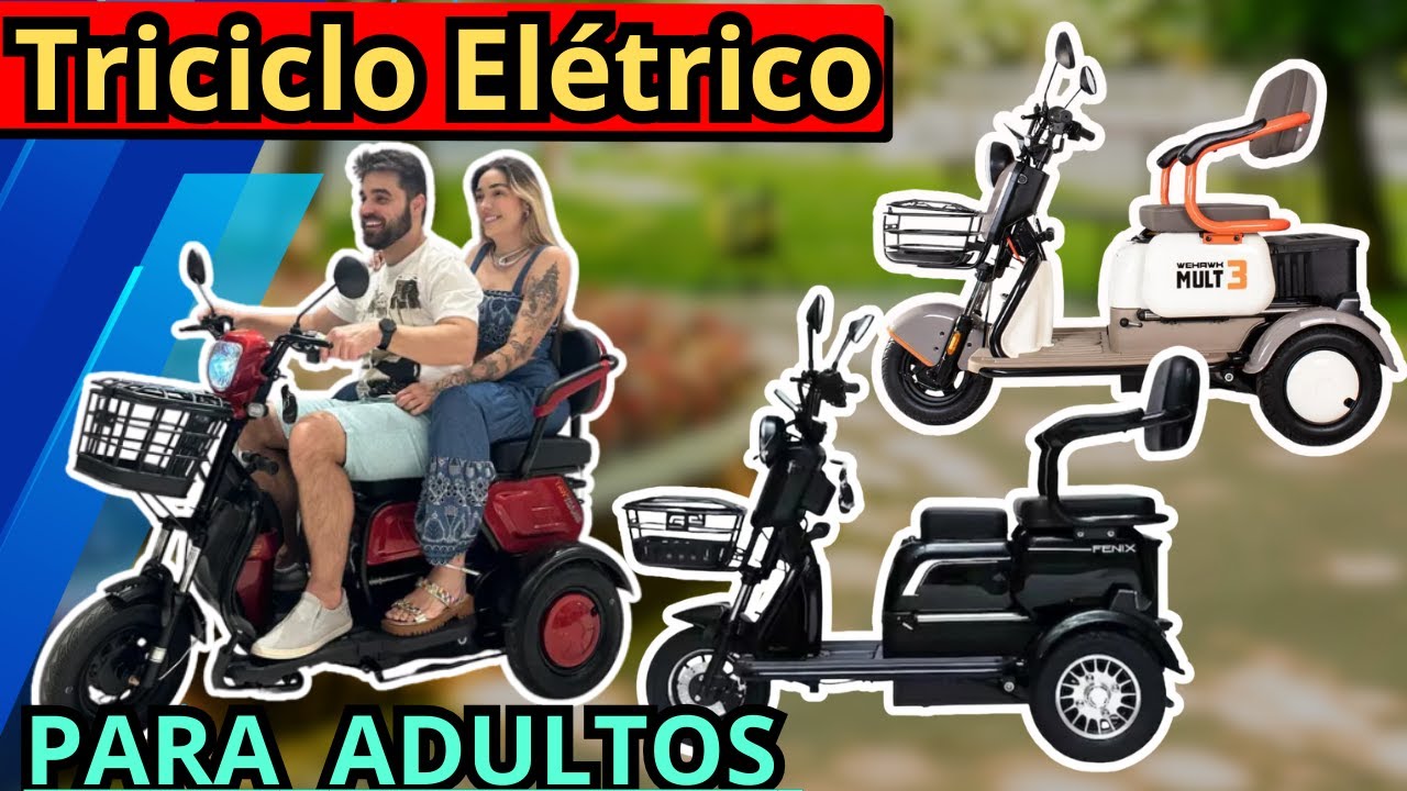 Triciclo Elétrico Adulto - os 3 Triciclos Elétricos mais Vendidos em 2025!