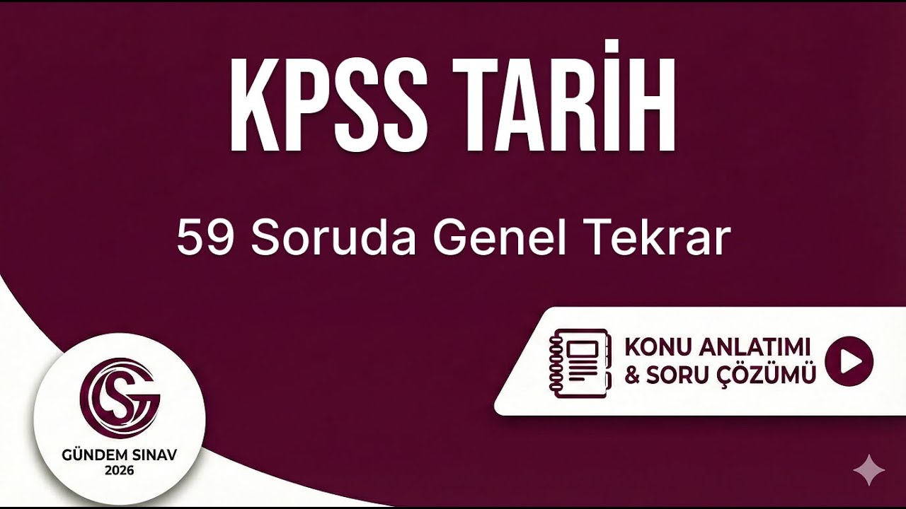16) KPSS Tarih - 59 Soruda Genel Tekrar - Gündem Sınav - 2026