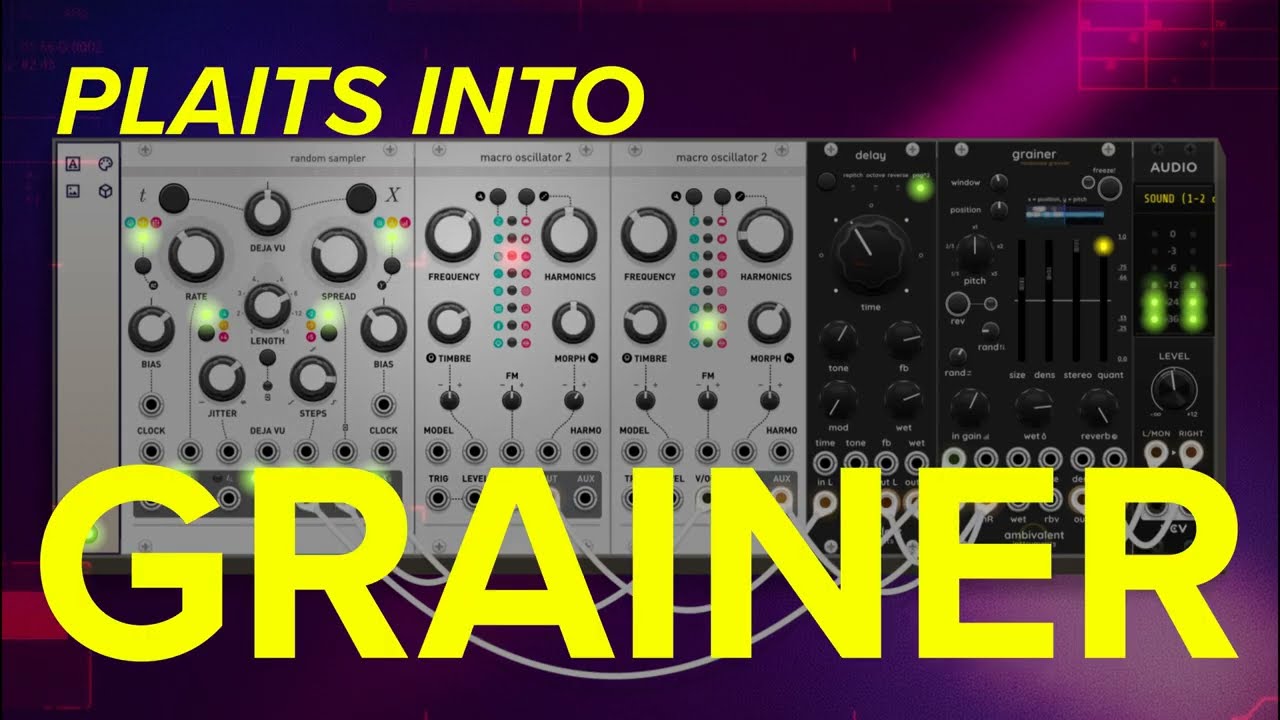 GRAINER in VCV Rack -  20 Minute Ambient Jam