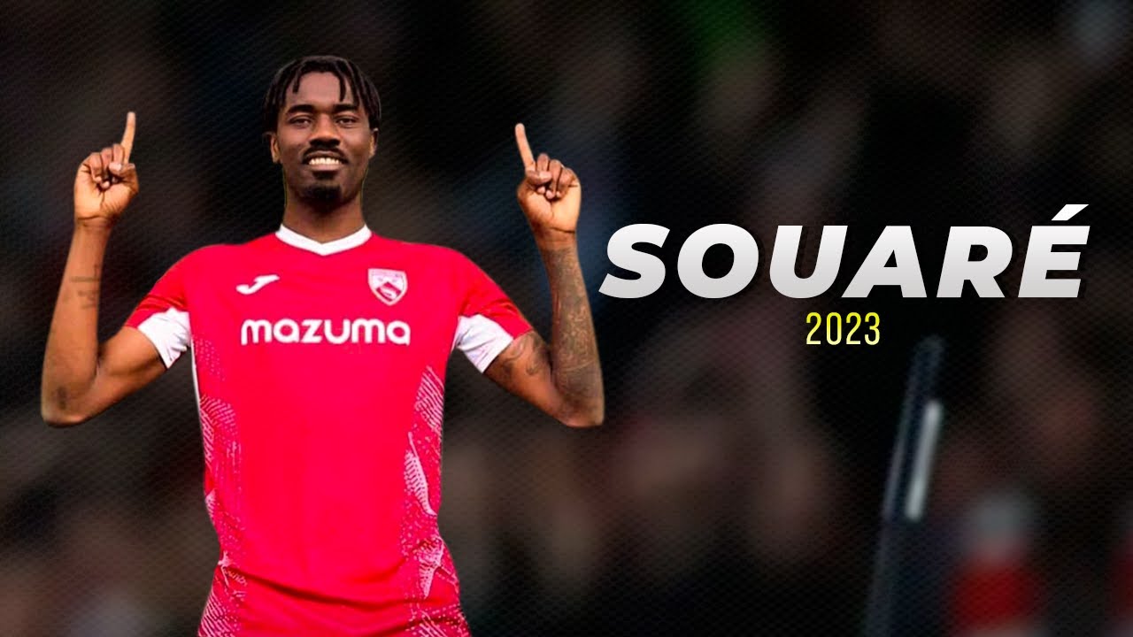 PAPE SOUARÉ ► Best Skills (HD) 2023
