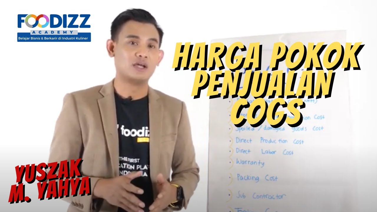 [Foodizz Class] Harga Pokok Penjualan COGS - Yuszak M Yahya