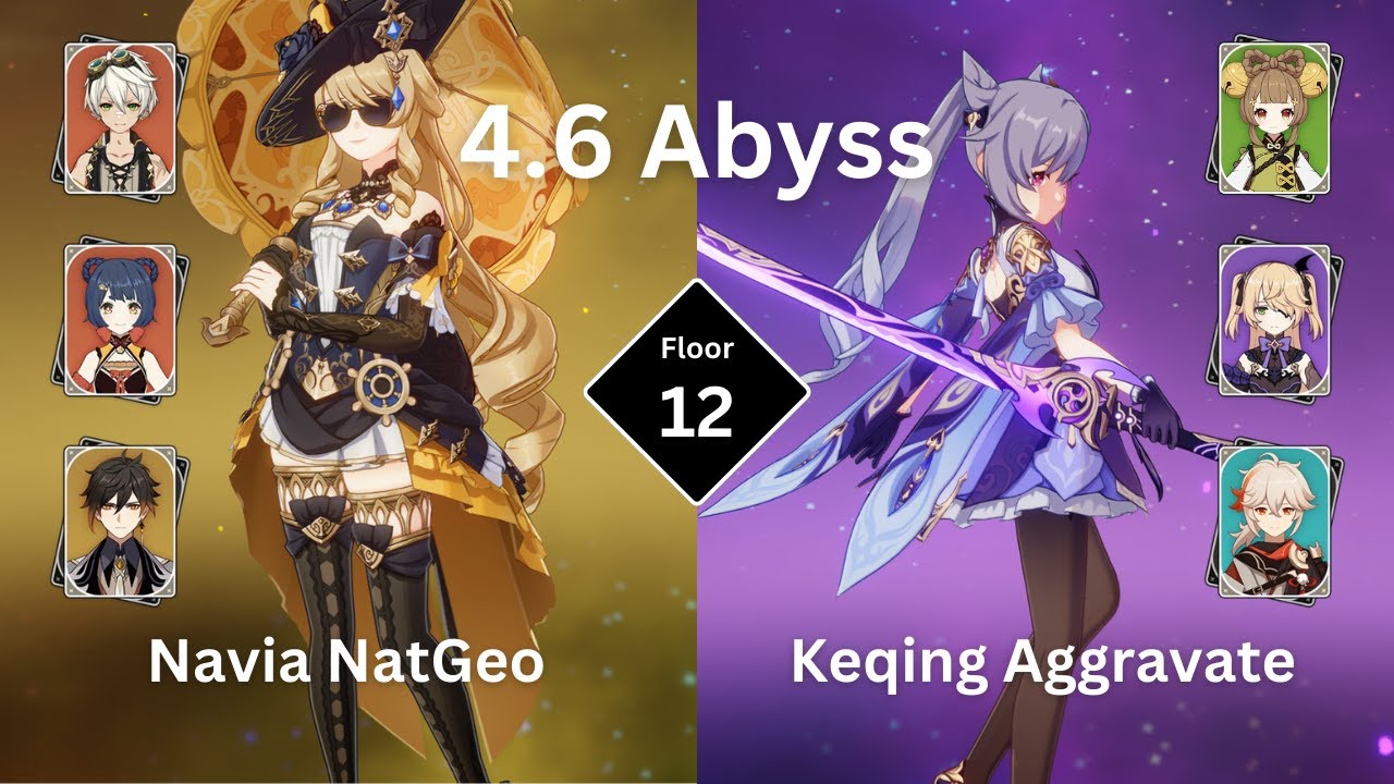 C0 Navia NatGeo & C5 Keqing Aggravate | Spiral Abyss 4.6 Floor 12 - 9 stars