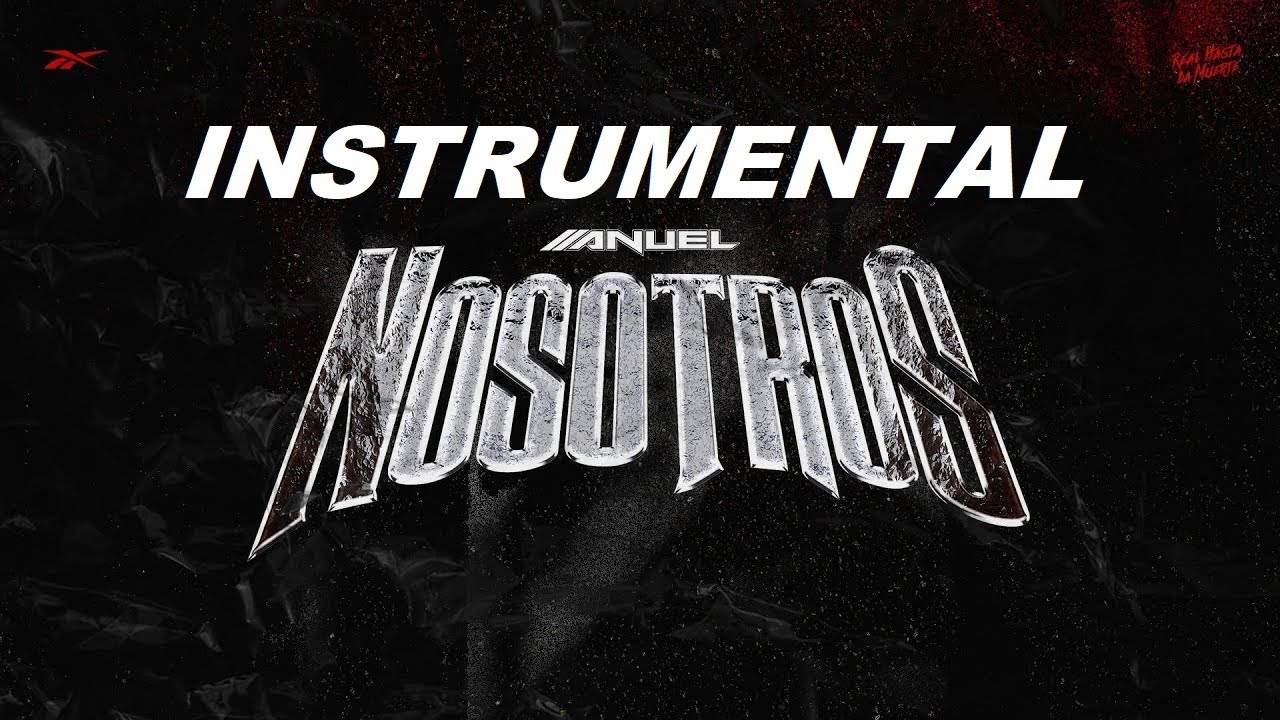 Anuel AA - Nosotros - INSTRUMENTAL