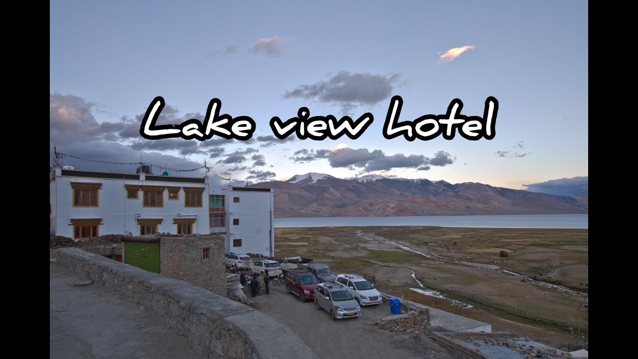 Hotel Lake View, Tsomoriri