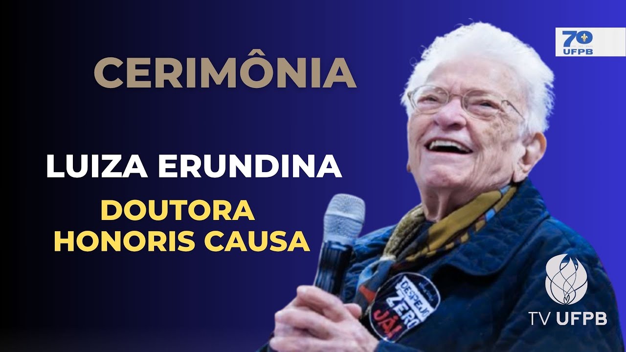 Solenidade de Entrega do Título de Doutora Honoris Causa à Luiza Erundina