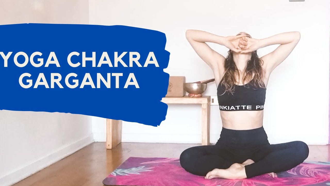 YOGA PARA ACTIVAR EL CHAKRA DE LA GARGANTA - 15 minutos para desbloquear energías