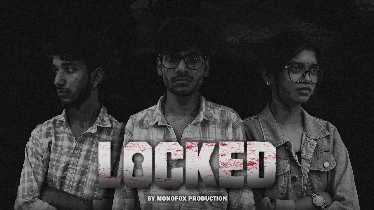 LOCKED - A Short Film by Monofox Production | Thriller