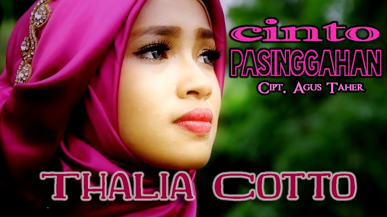 Thalia Cotto KDI || CINTO PASINGGAHAN || Karya Agus Taher