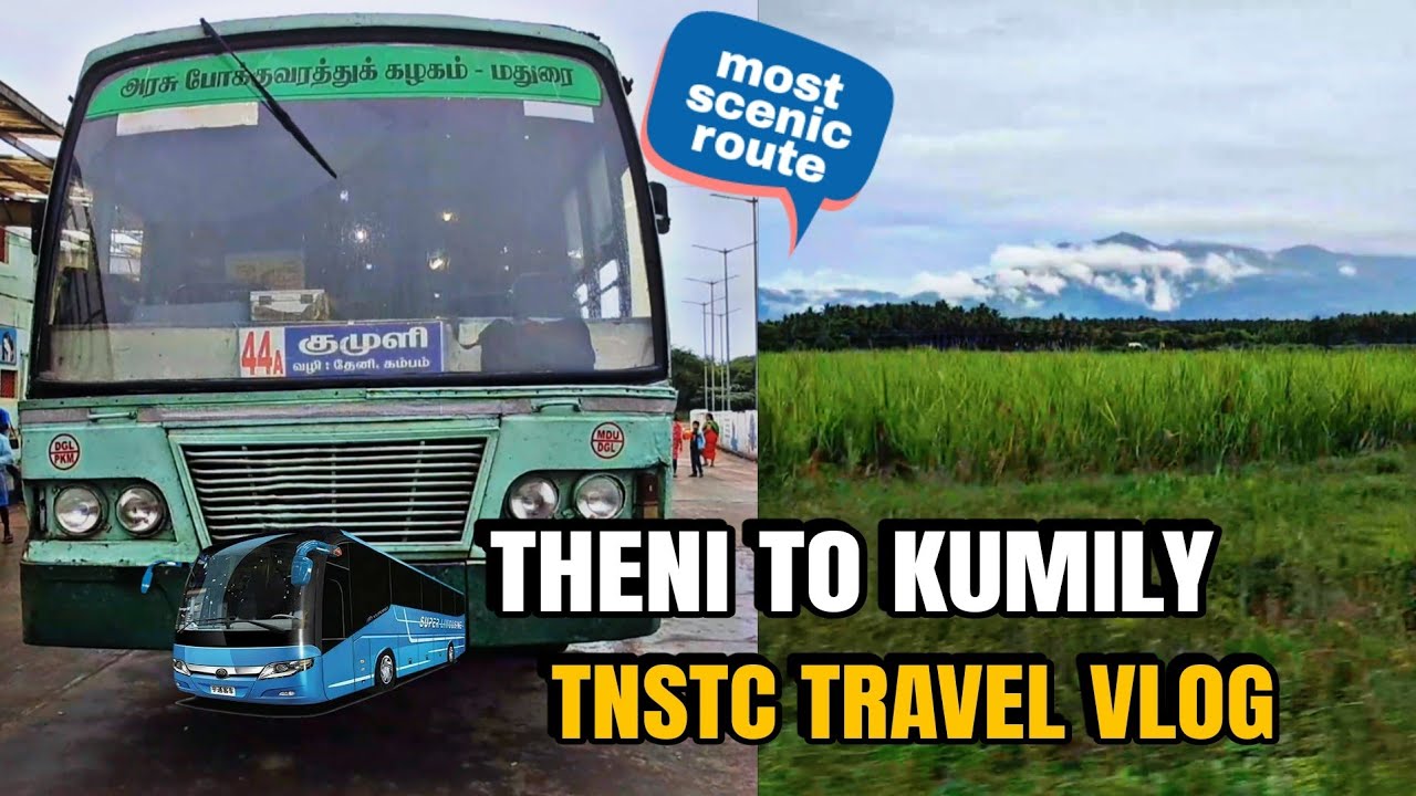 🔴THENI TO KUMILY 🚌TNSTC SCENIC TRAVEL VLOG😍