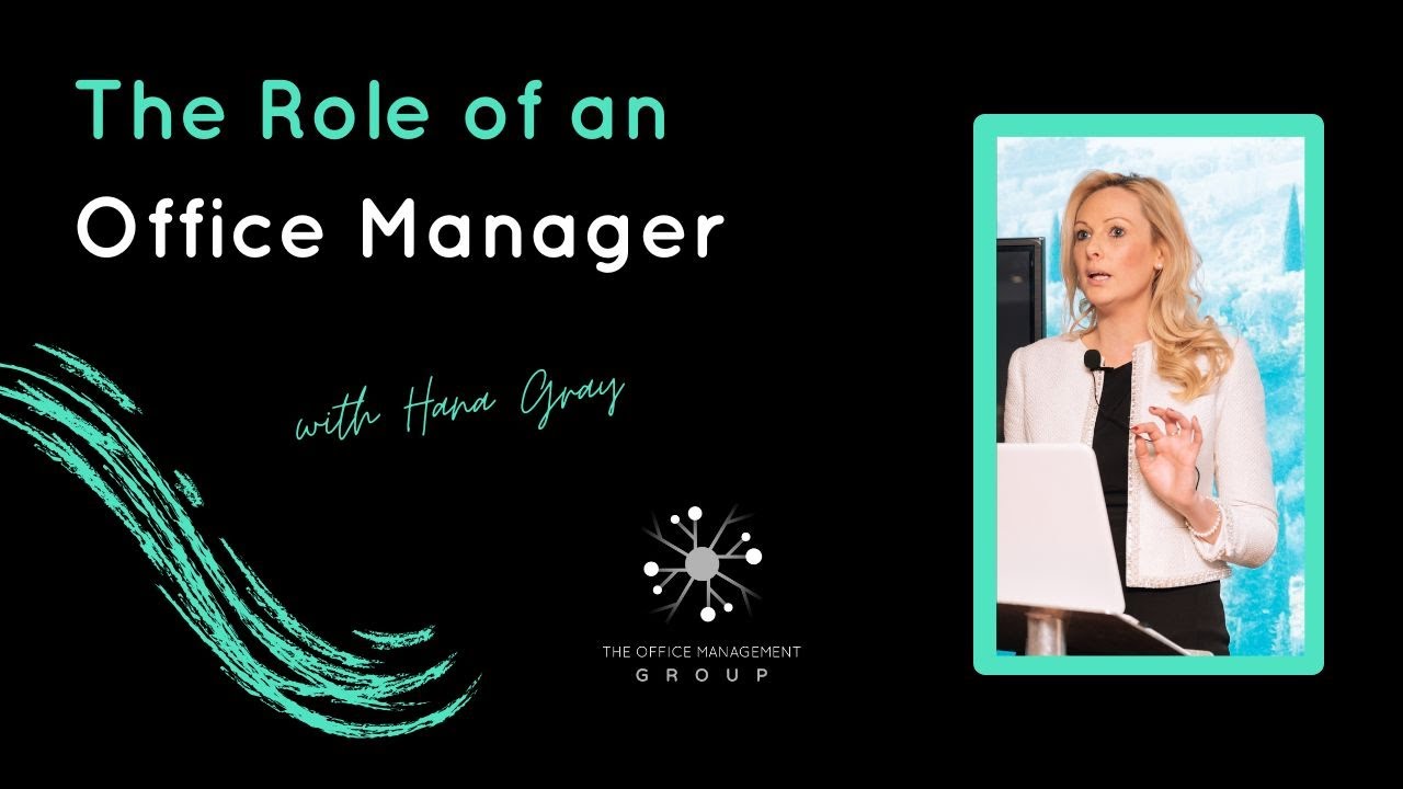 The Role of an Office Manager