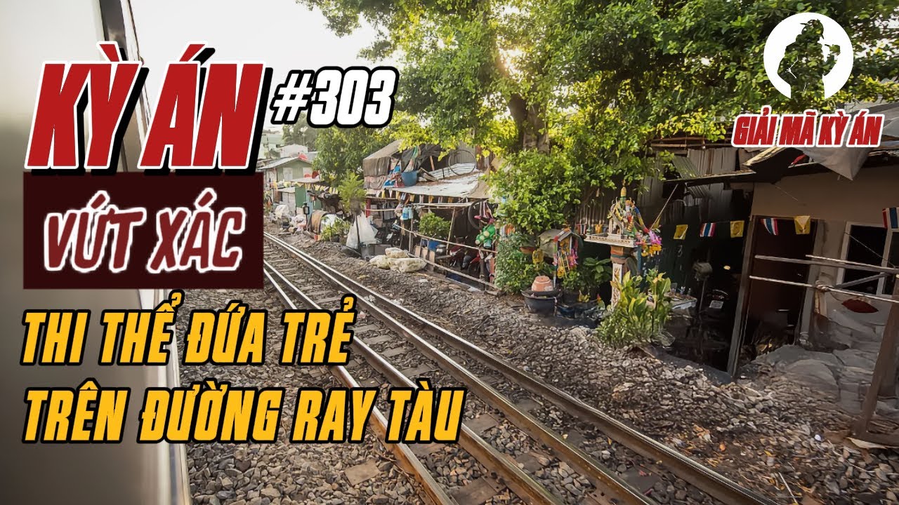 Kỳ Án Trung Quốc 303 | Những Sợi Dây Oan Nghiệt Và Kẻ Sát Nhân Bột Phát  | Giải Mã Kỳ Án