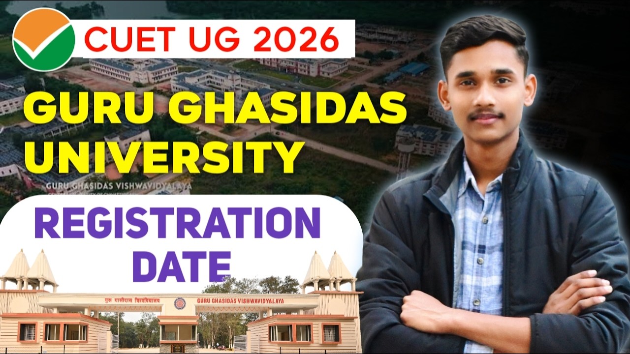 🔔 GGU CUET UG REGISTRATION UPDATE 🔥 Guru Ghasidas University Bilaspur #ggu
