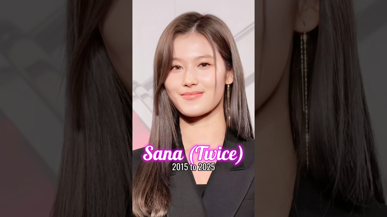 Minatozaki Sana (Twice) evolution from 2015 to 2025