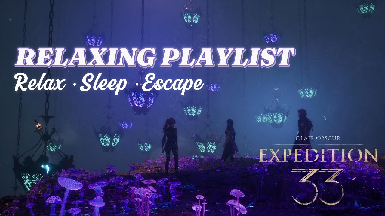 Clair Obscur: Expedition 33 – Ultimate Relaxing OST Mix (Sleep, Study, Relax)