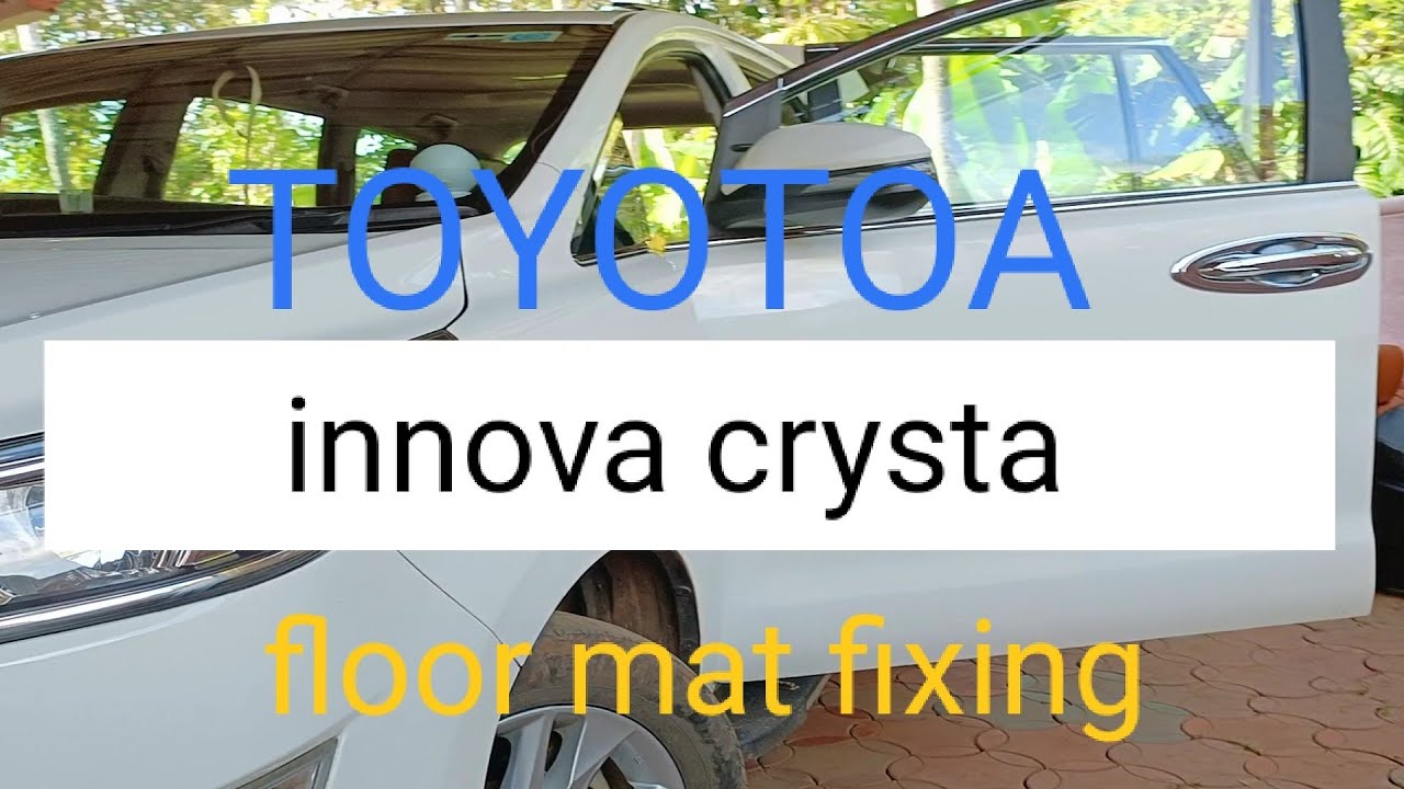 Toyota innova crysta model 2020 floor mat fixing in malayalam