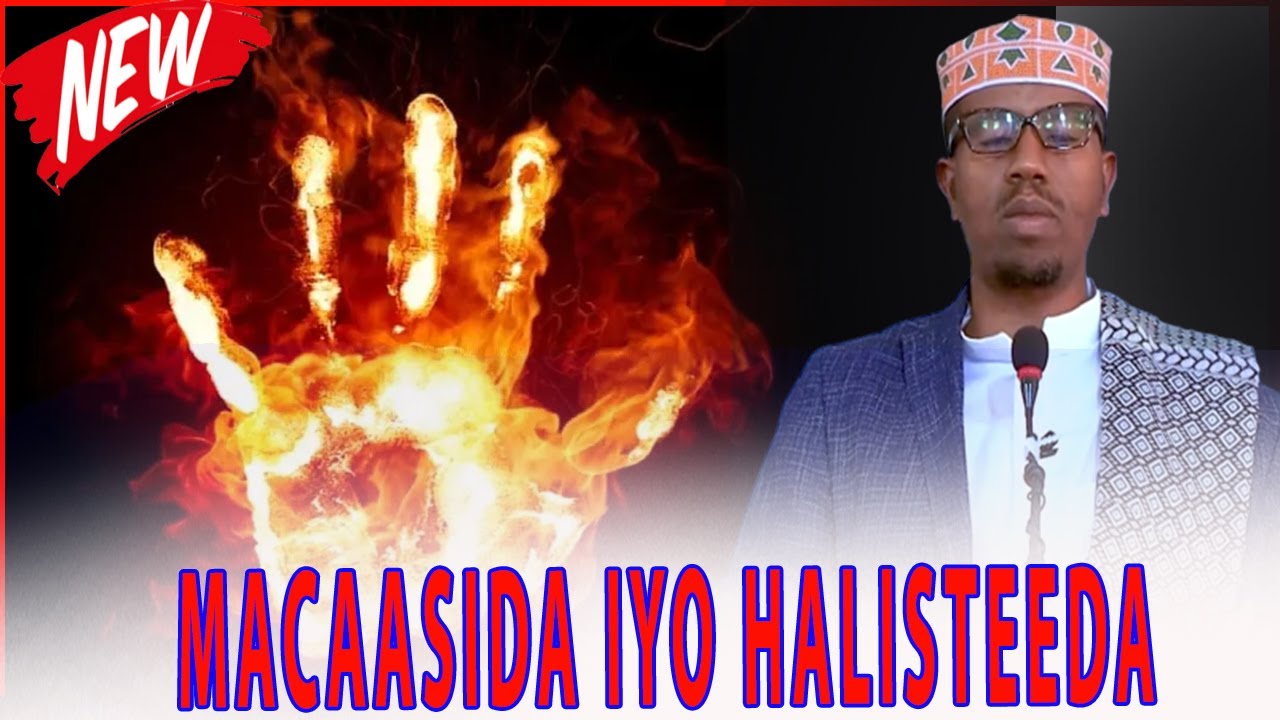 MACAASIDA IYO AAFADEEDA || SH.Maxamed Xasan (Allaybaday)