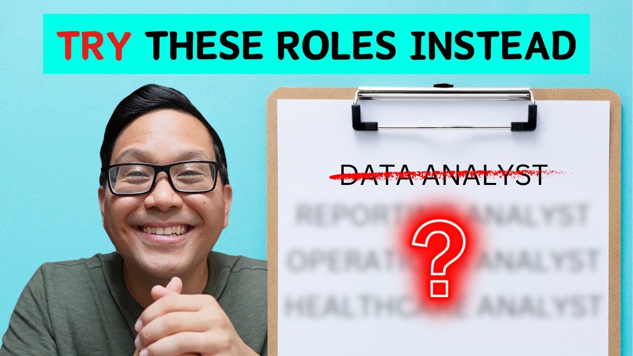 Can’t Land a Data Analyst Job? Try These 17 Alternative Roles