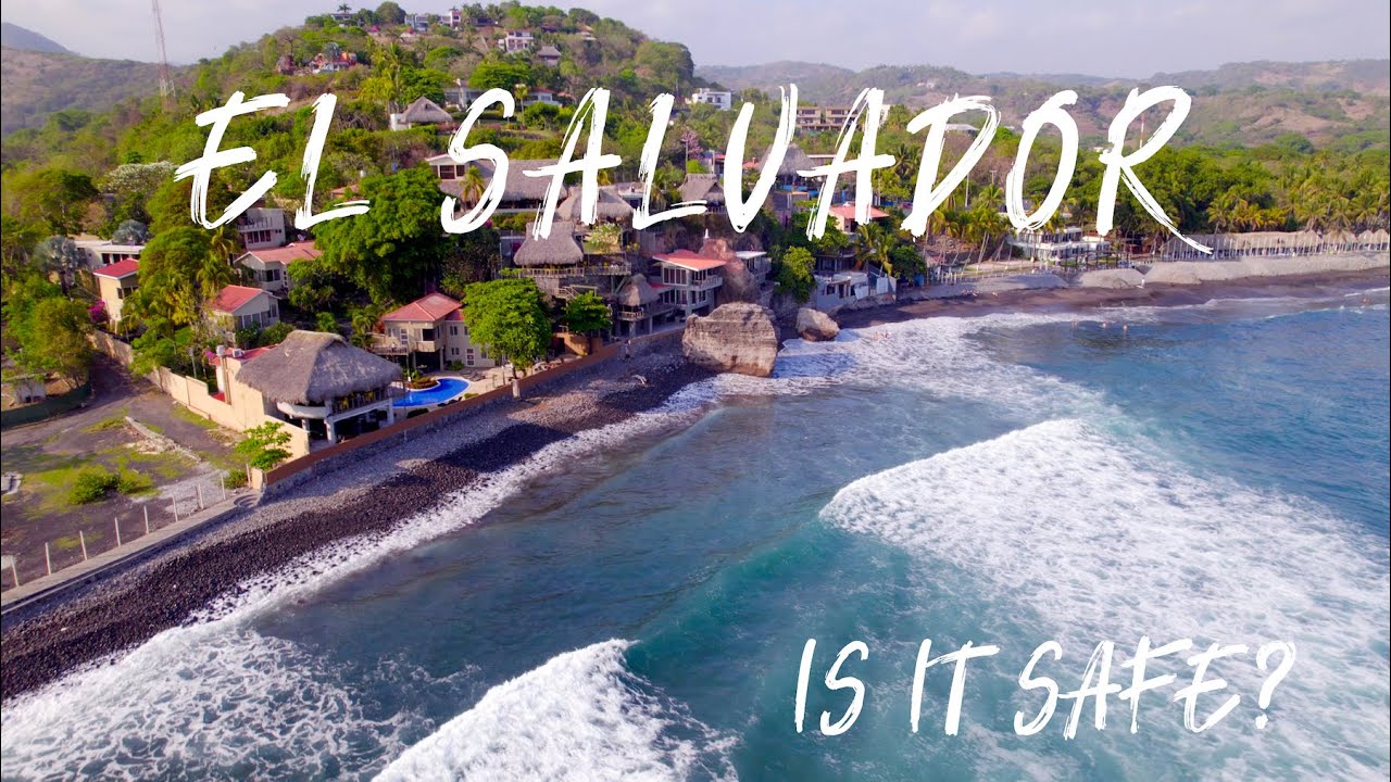 Is El Salvador SAFE to Travel 2023?