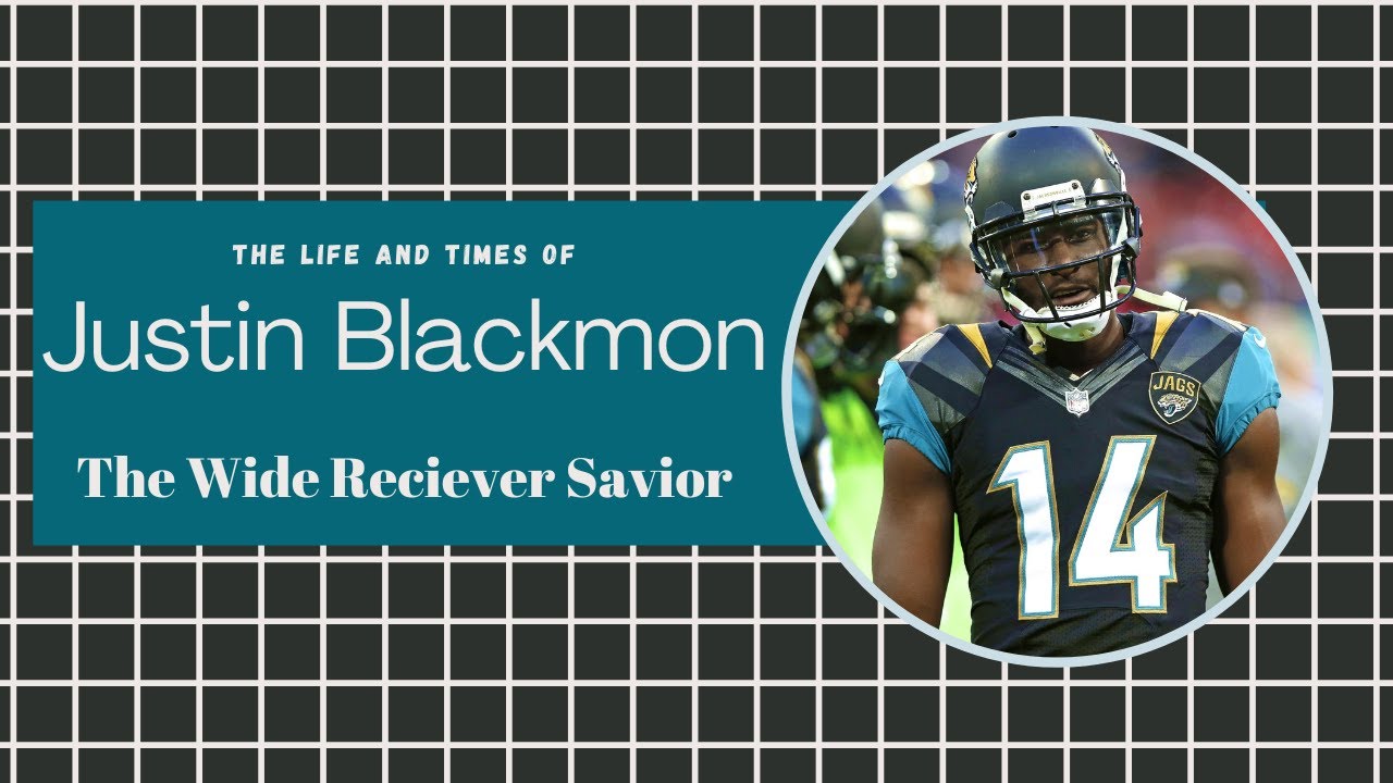 Life and Times of Justin Blackmon