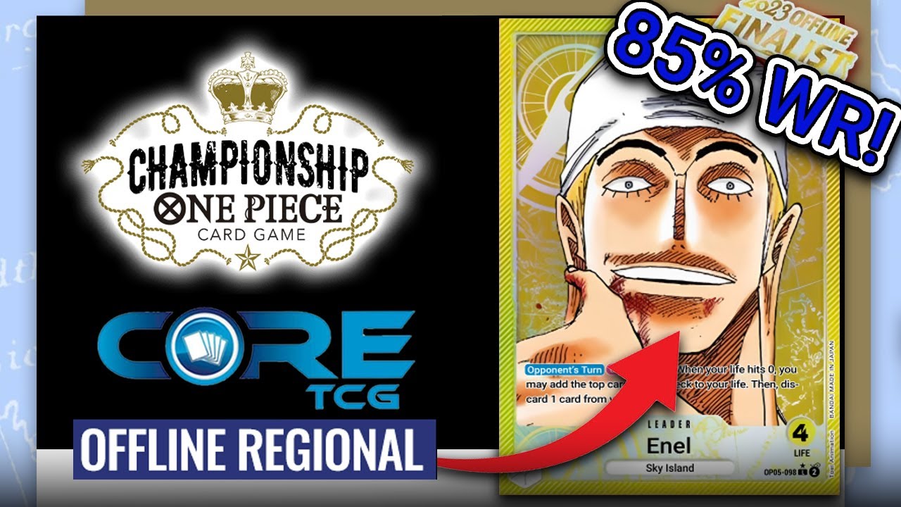 Top 32 Enel Deck Profile (29th Place) | Core TCG Los Angeles Regional
