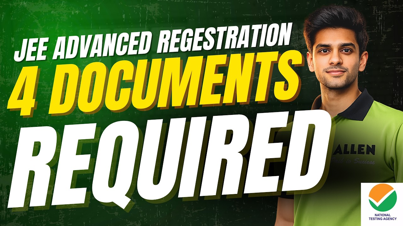 All Document📝 Required for JEE Advanced 2025 Form Filling✅ | JEE Main Result 2026 #jee2026
