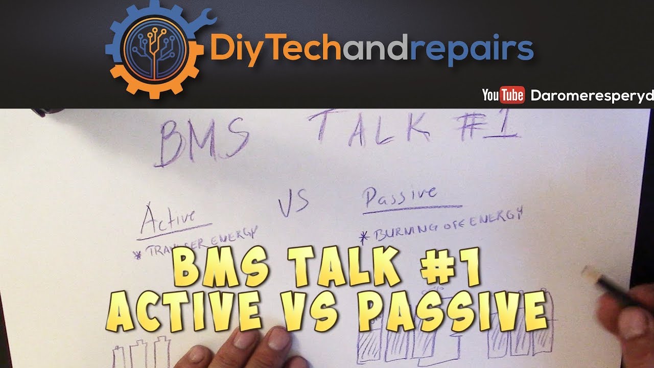 BMS talk: Active vs Passive part 1
