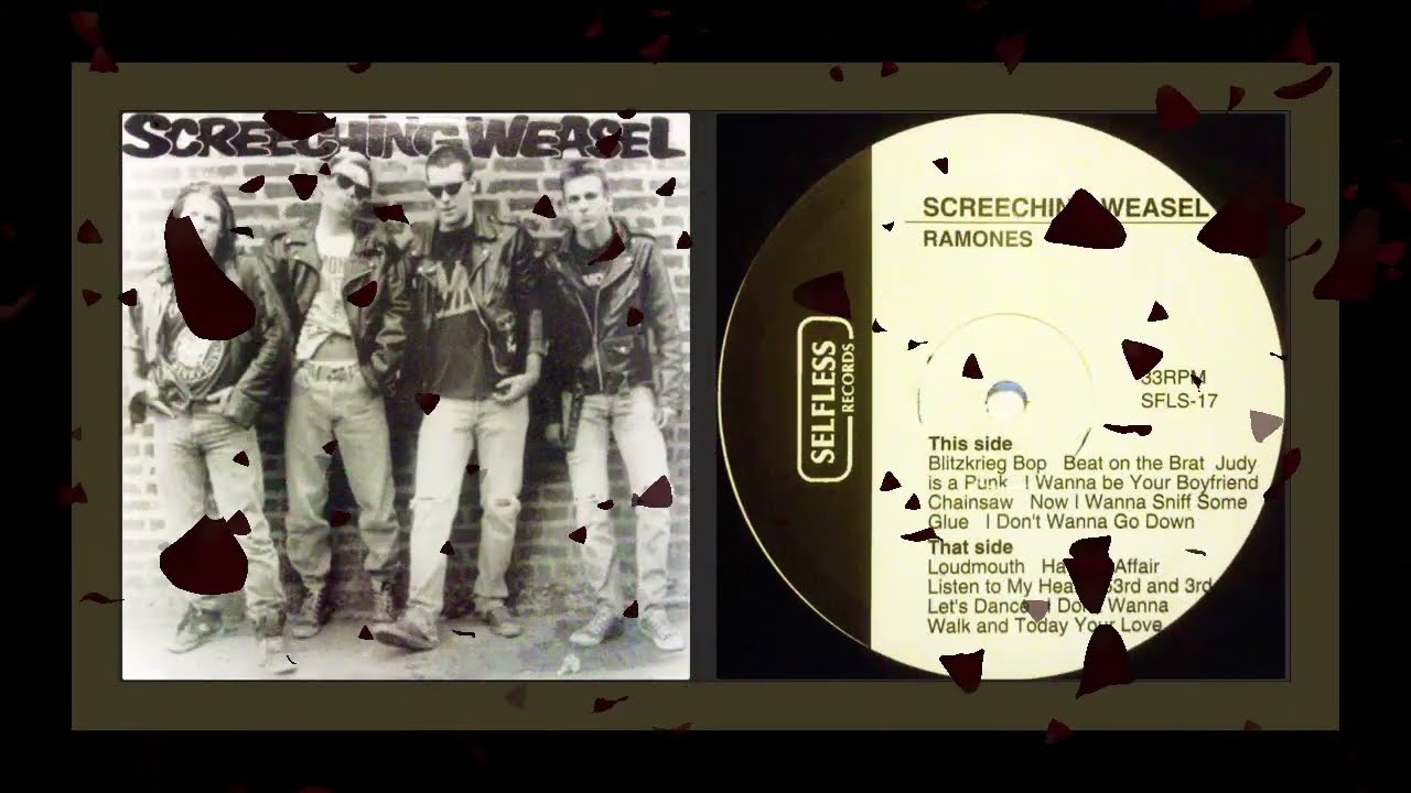 Screeching Weasel - Ramones [vinyl rip] full album