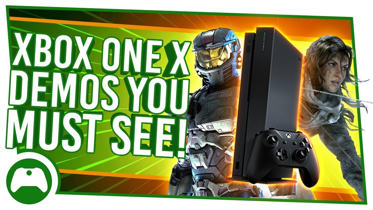 8 Game Demos To Show You The True Power Of Xbox One X
