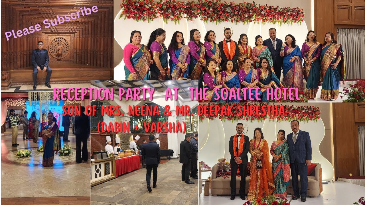 A beautiful wedding Party Celebration at The Soaltee Hotel | Son of Neena Didi & Deepak Vinaju
