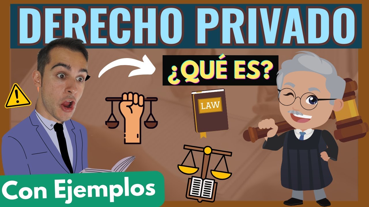 ➡️ Derecho PRIVADO: ¿Qué es? Descubre TODO【Explicado con Ejemplos]