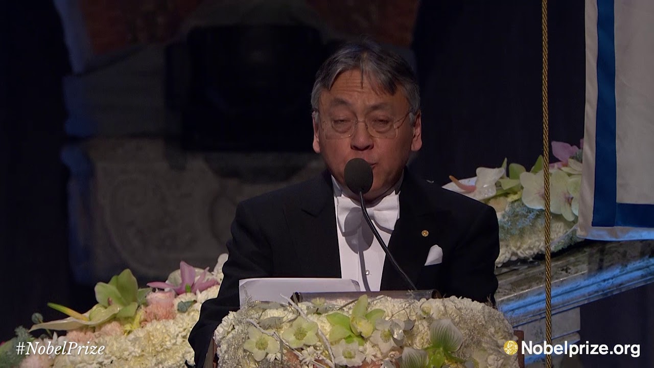 Nobel Banquet speech by Kazuo Ishiguro, Nobel Prize in Literature 2017