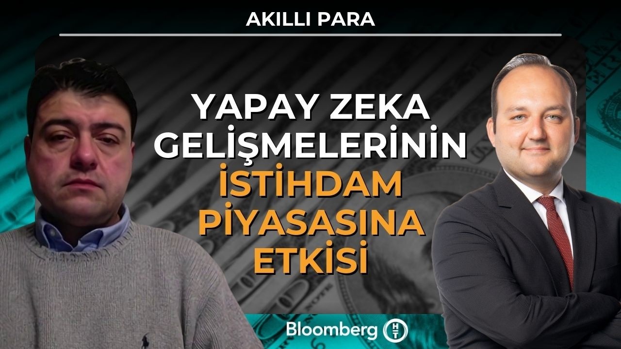 Akıllı Para - Yapay Zeka Gelişmelerinin İstihdam Piyasasına Etkisi | 27 Şubat 2026