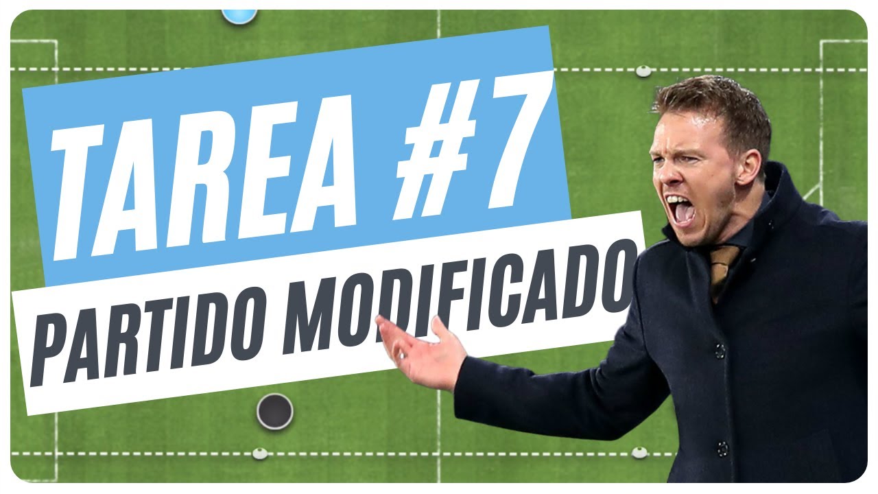 TAREA FÚTBOL #7 | PARTIDO MODIFICADO | AMPLITUD y BASCULAR