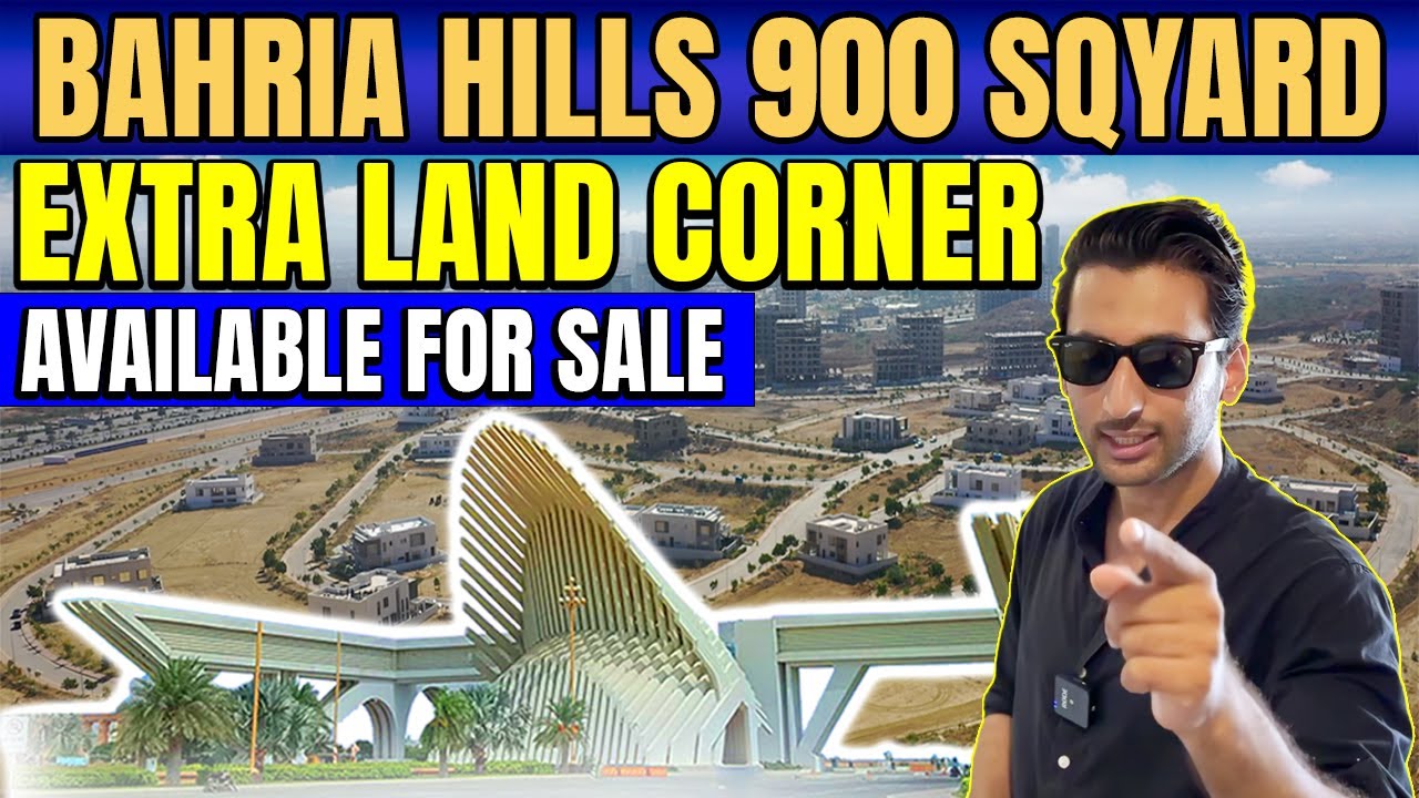 Bahria Hills 900 Sqyard Extra Land Corner Available For Sale