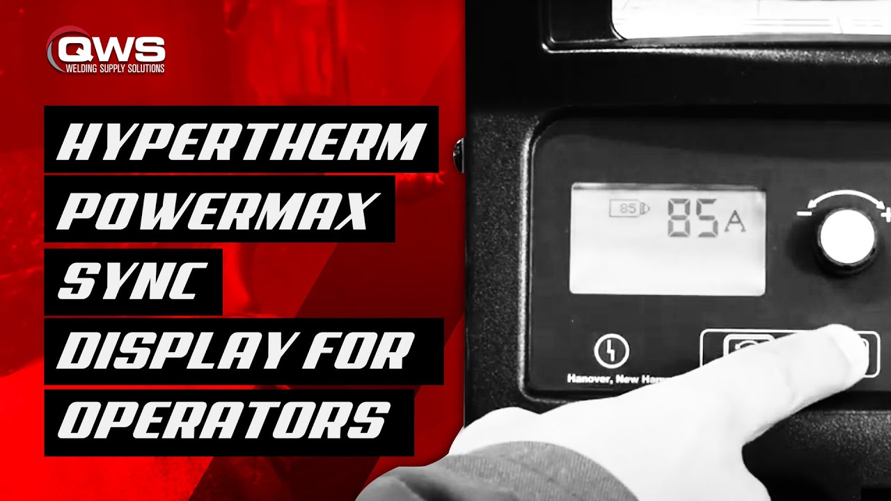 Hypertherm Powermax Sync  Display for Operators