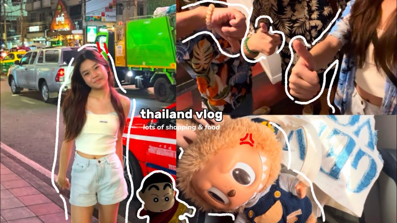 thailand vlog 🇹🇭: shopping in bangkok , lots of food , labubu !