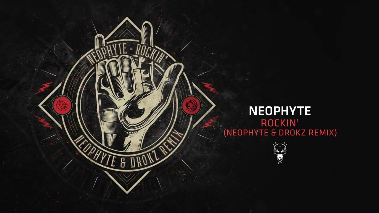 Neophyte - Rockin' (Neophyte & Drokz 2024 Remix)