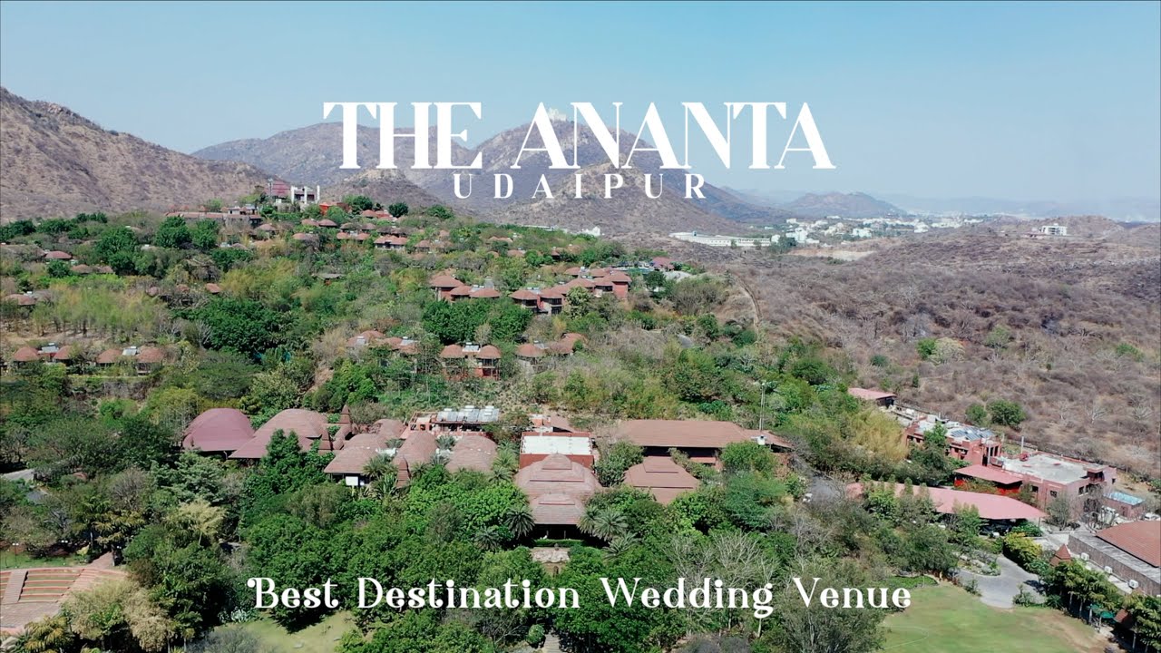The Ananta Udaipur | Luxury Wedding Resort in Udaipur, For Wedding Bookings 9879039513