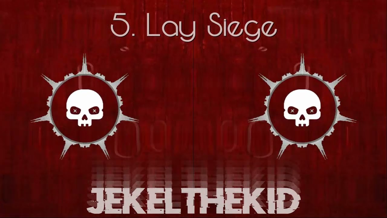 JekelTheKid | Lay Siege (Official Audio) | The End [Vol.1]