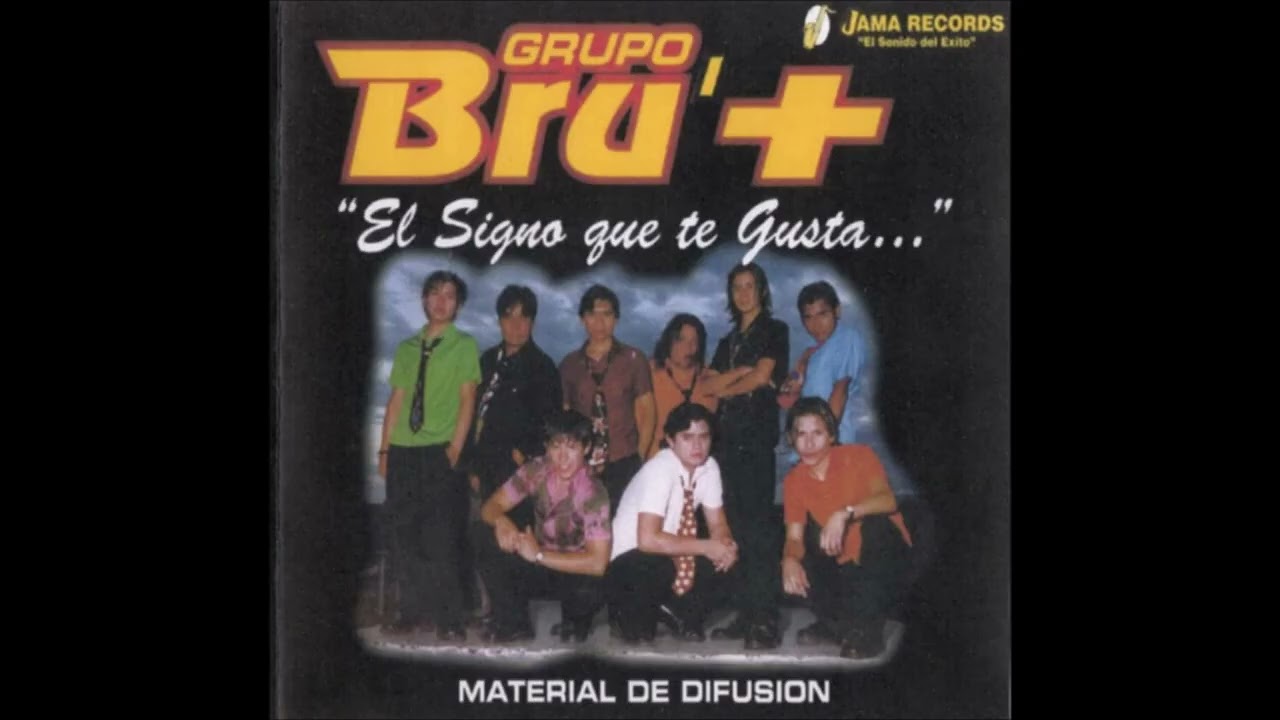 Grupo Bru+ - Sin ti
