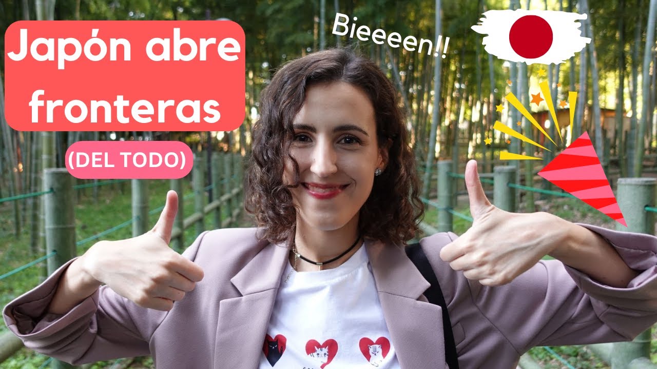 Japón abre fronteras (DEL TODO) para el turismo!! 🎉💃| Viajar a Japón 2022